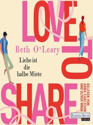 cover image of Love to share – Liebe ist die halbe Miete